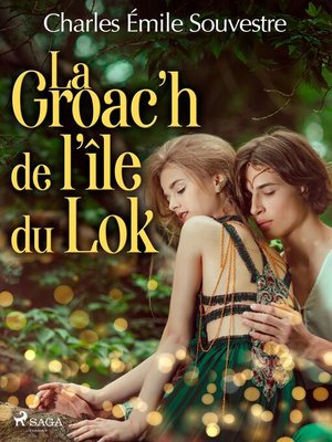 cover image of La Groac'h de l'île du Lok